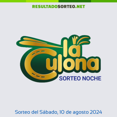 Culona noche del 10 de agosto de 2024
