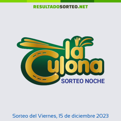 Culona noche del 15 de diciembre de 2023