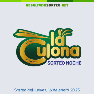 Culona noche del 16 de enero de 2025