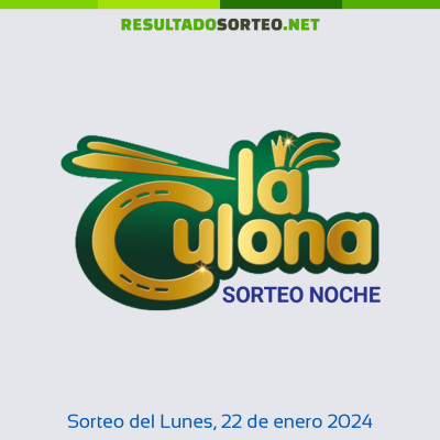 Culona noche del 22 de enero de 2024
