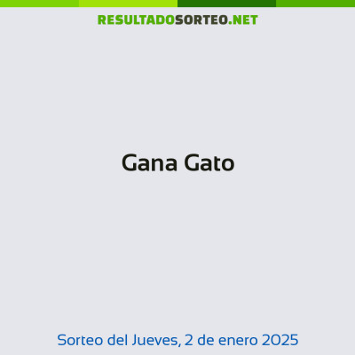 Gana Gato del 2 de enero de 2025