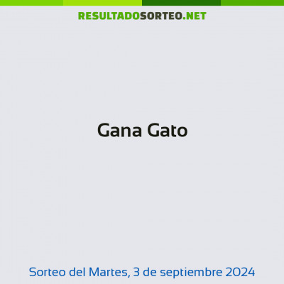 Gana Gato del 3 de septiembre de 2024