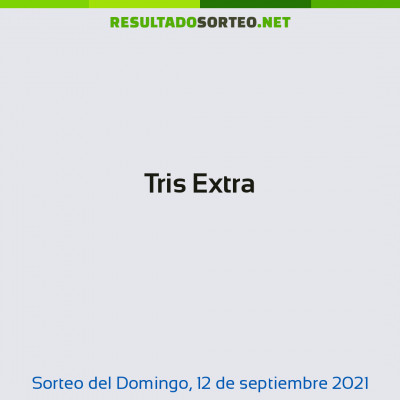 Tris Extra del 12 de septiembre de 2021