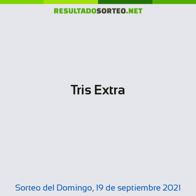 Tris Extra del 19 de septiembre de 2021
