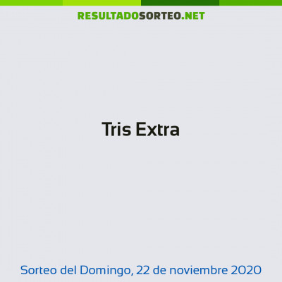 Tris Extra del 22 de noviembre de 2020
