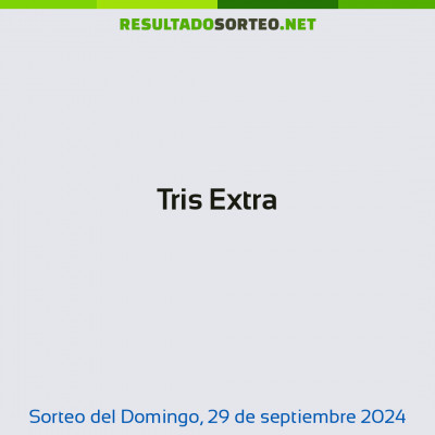 Tris Extra del 29 de septiembre de 2024