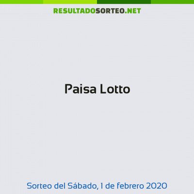 Paisa Lotto del 1 de febrero de 2020