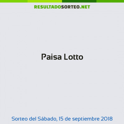 Paisa Lotto del 15 de septiembre de 2018