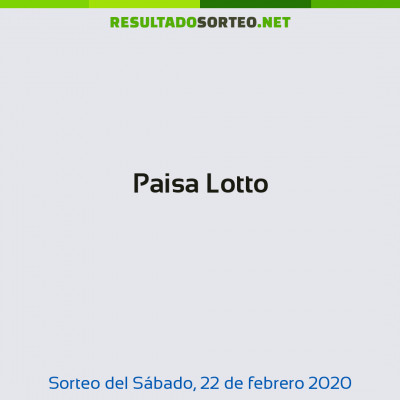 Paisa Lotto del 22 de febrero de 2020