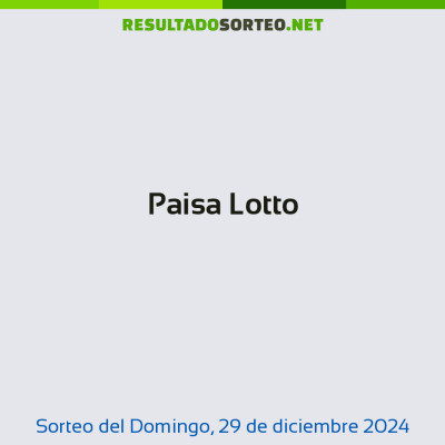Paisa Lotto del 29 de diciembre de 2024