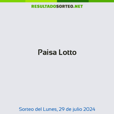 Paisa Lotto del 29 de julio de 2024