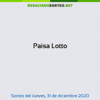 Paisa Lotto del 31 de diciembre de 2020
