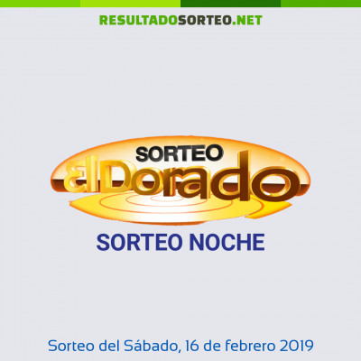 Dorado Noche del 16 de febrero de 2019