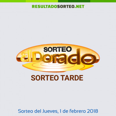 Dorado Tarde del 1 de febrero de 2018