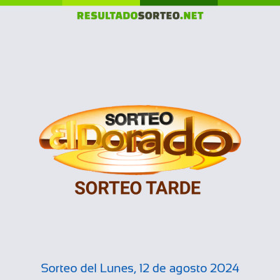 Dorado Tarde del 12 de agosto de 2024