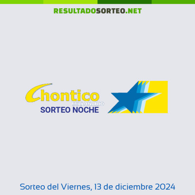 Chontico Noche del 13 de diciembre de 2024