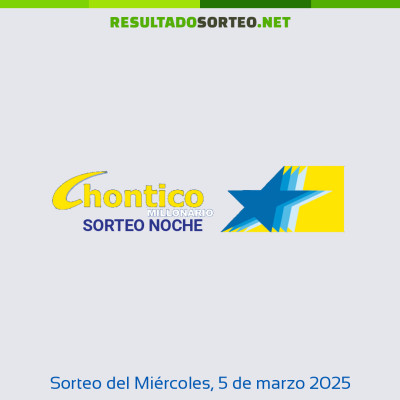 Chontico Noche del 5 de marzo de 2025