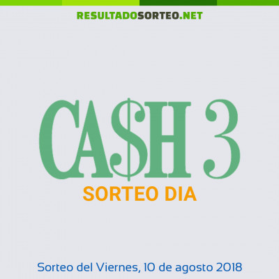 Cash Three Dia del 10 de agosto de 2018