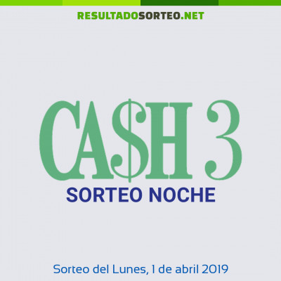 Cash Three Noche del 1 de abril de 2019