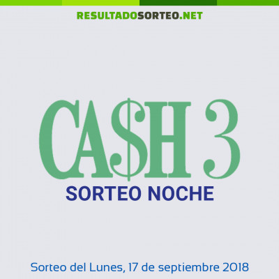 Cash Three Noche del 17 de septiembre de 2018