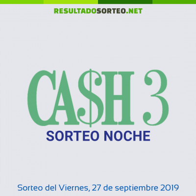 Cash Three Noche del 27 de septiembre de 2019