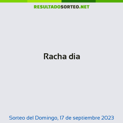 Racha dia del 17 de septiembre de 2023