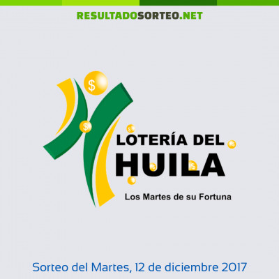 Loteria del Huila del 12 de diciembre de 2017