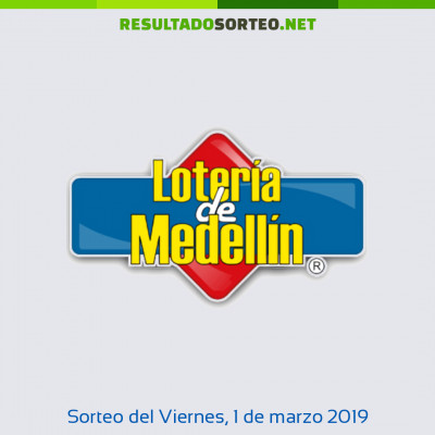 Loteria de Medellin del 1 de marzo de 2019