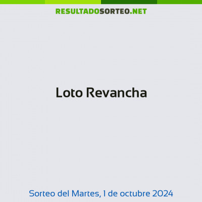 Loto Revancha del 1 de octubre de 2024