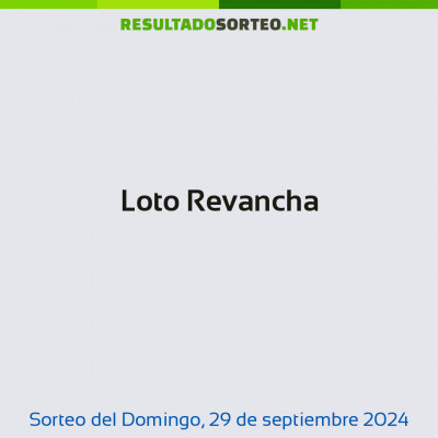 Loto Revancha del 29 de septiembre de 2024