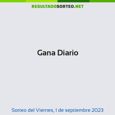 Gana Diario del 1 de septiembre de 2023