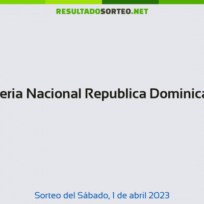 Loteria Nacional Republica Dominicana del 1 de abril de 2023