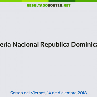 Loteria Nacional Republica Dominicana del 14 de diciembre de 2018