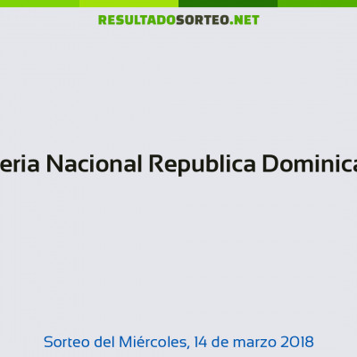 Loteria Nacional Republica Dominicana del 14 de marzo de 2018