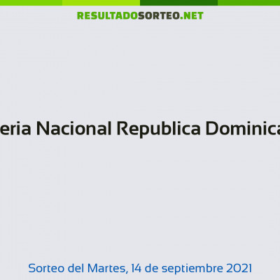 Loteria Nacional Republica Dominicana del 14 de septiembre de 2021