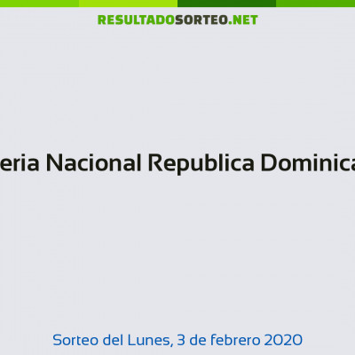 Loteria Nacional Republica Dominicana del 3 de febrero de 2020